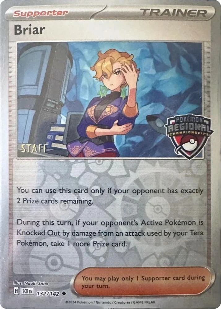 Briar (Regional Championship) [Staff] 132/142  - Reverse Holofoil League & Championship Cards - Uncommon