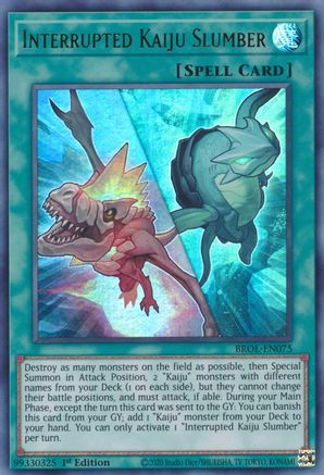 Interrupted Kaiju Slumber [BROL-EN075] Ultra Rare