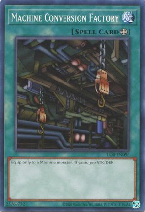 Machine Conversion Factory (25th Anniversary) [LOB-EN096] Common