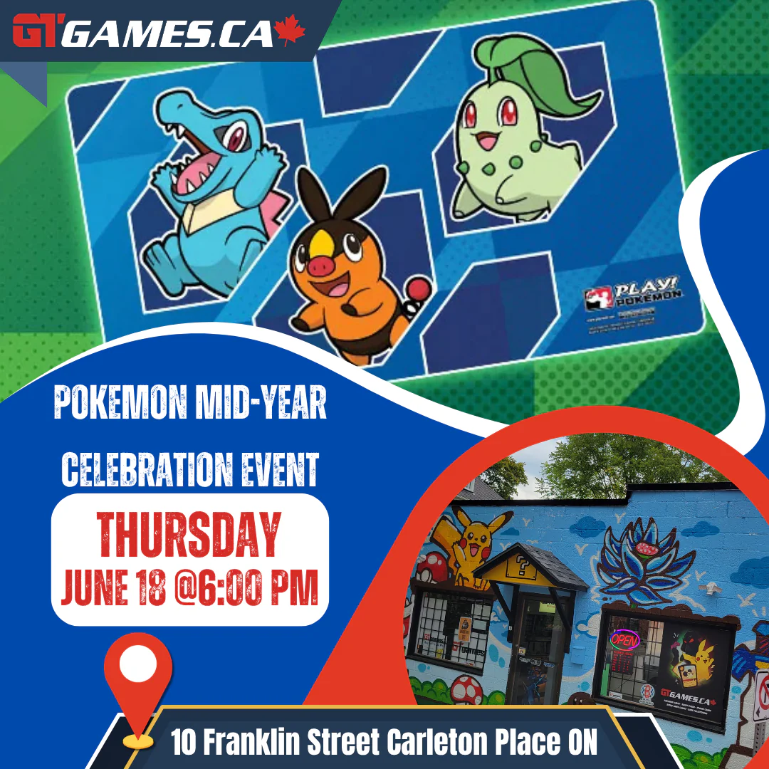 Pokémon Mid-Year Celebration Event [Thursday June 18th in Carleton Place]