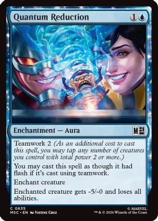 Quantum Reduction (MSC-635) - Commander: Marvel Super Heroes